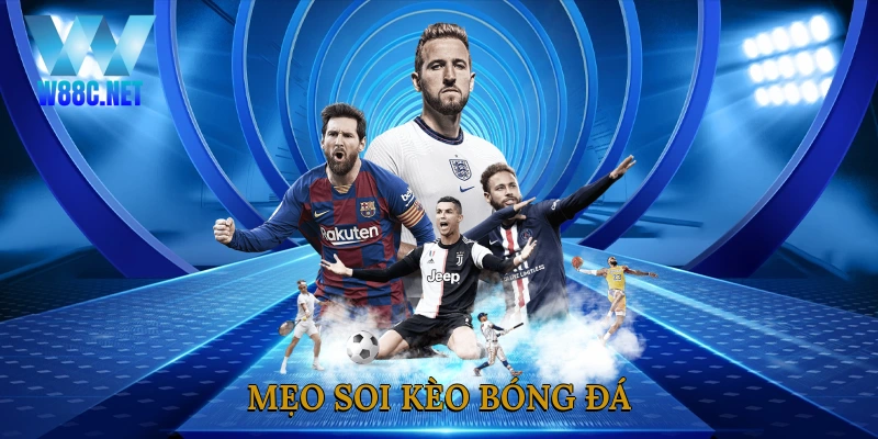 Mẹo soi kèo bóng đá